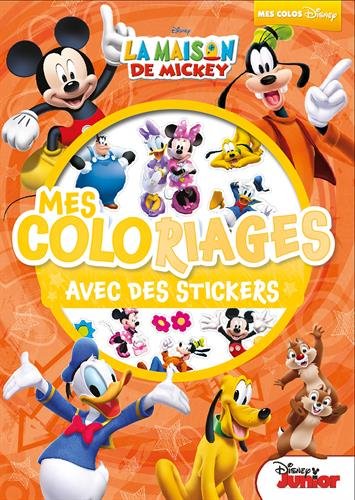 La maison de Mickey : mes coloriages avec des stickers