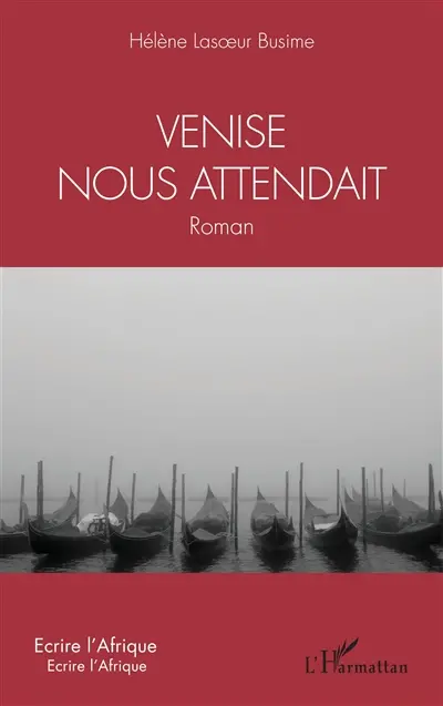 Venise nous attendait