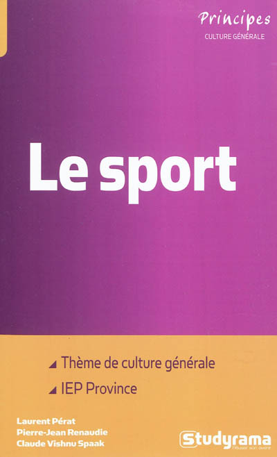 Le sport : thème de culture générale aux concours d'entrées des IEP de provinces