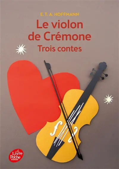 Le violon de Crémone : trois contes