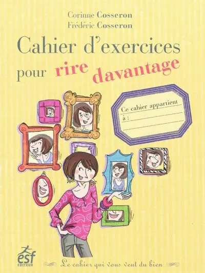 Cahier d'exercices pour rire davantage