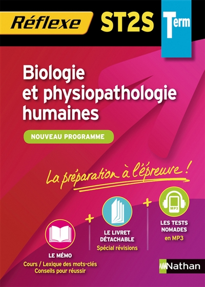 Biologie et physiopathologie humaines, terminale ST2S : nouveau programme