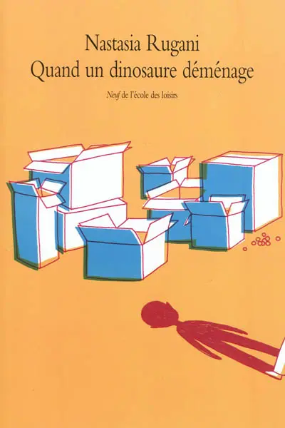 Quand un dinosaure déménage