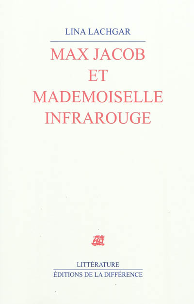 max jacob et mademoiselle infrarouge