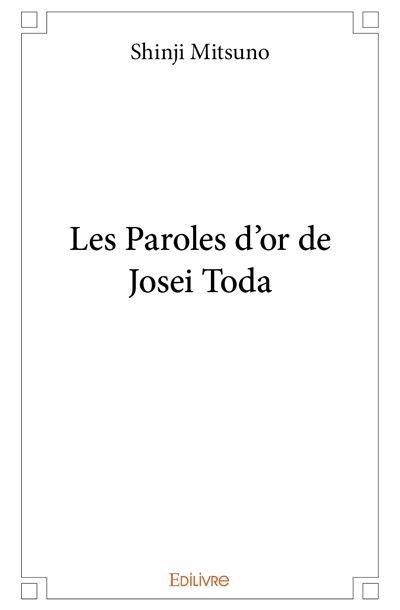 Les paroles d'or de josei toda