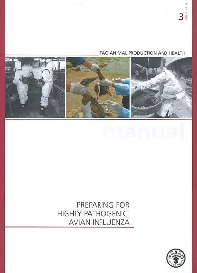 Préparing for highly pathogenic avian influenza : manual