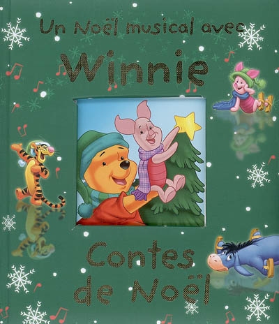 Un Noël musical avec Winnien l'ourson : contes de Noël