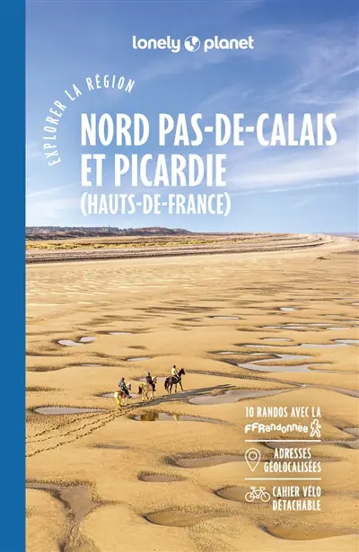 Explorer la région Nord-Pas-de-Calais et Picardie