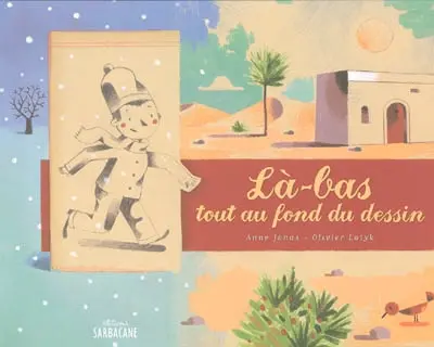 Là-bas, tout au fond du dessin