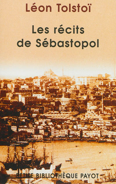 Les récits de Sébastopol