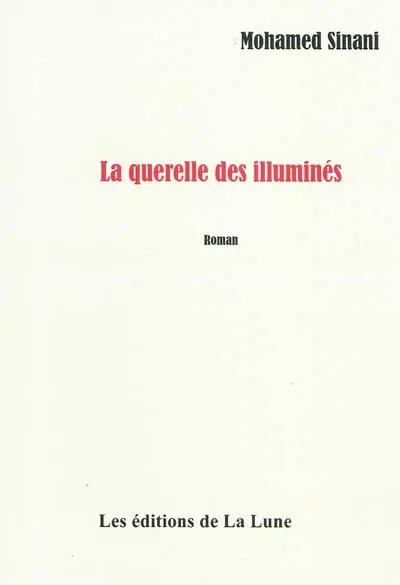 La querelle des illuminés