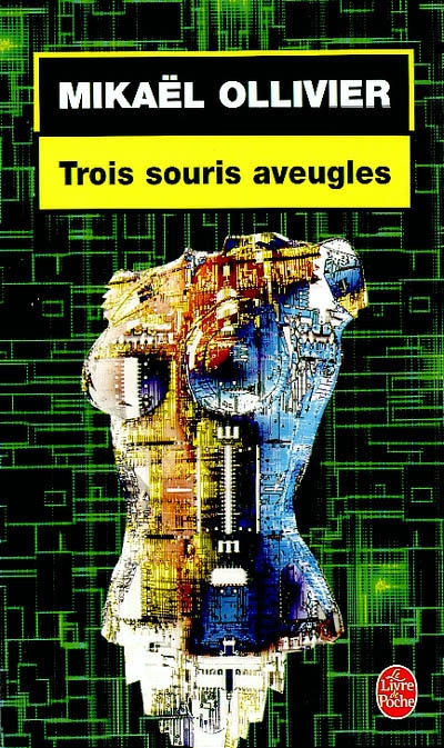 Trois souris aveugles