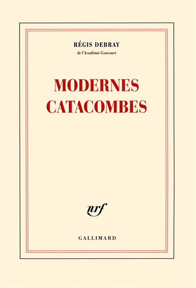 Modernes catacombes