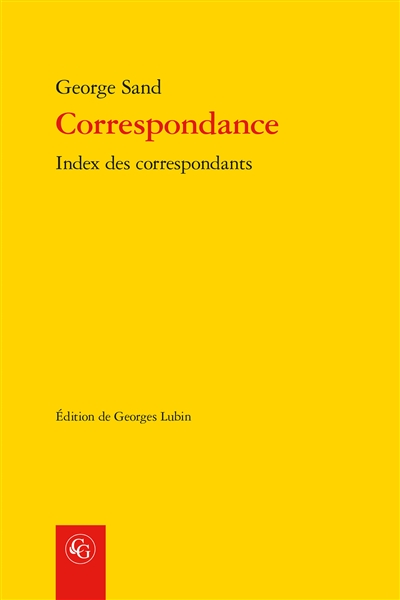 Correspondance. Vol. 26. Index des correspondants