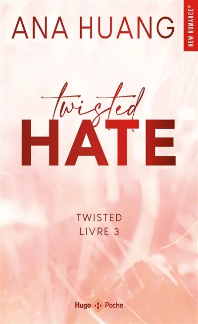 Twisted. Vol. 3. Twisted hate