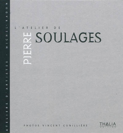 L'atelier de Pierre Soulages