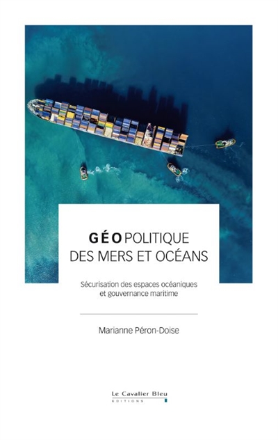 Géopolitique des mers et...