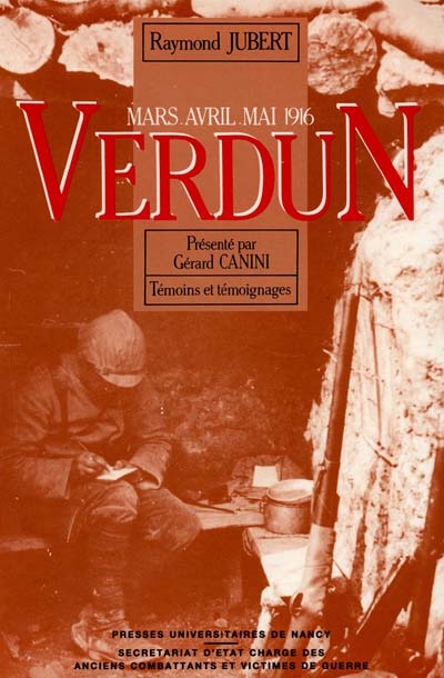 Verdun : mars, avril, mai 1916
