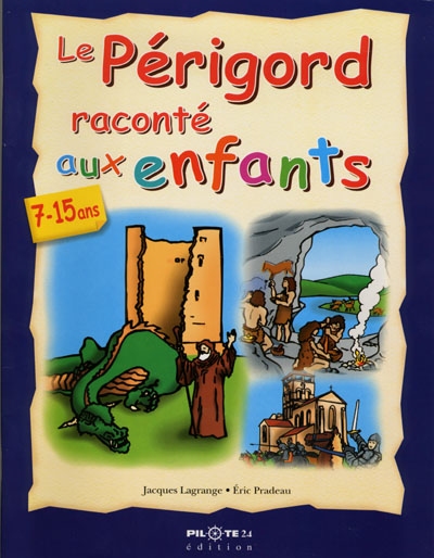 Le Périgord raconté aux enfants