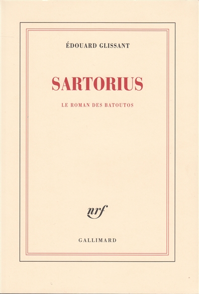 sartorius : le roman de batoutos