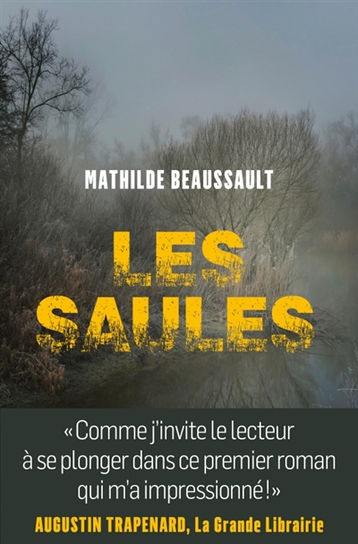 Mathilde Beaussault - Les saules