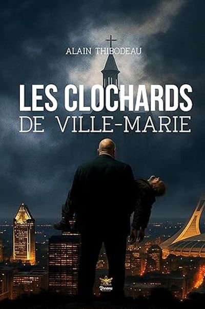 Les Clochards de Ville-Marie
