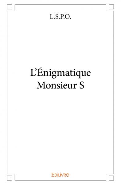 L'énigmatique monsieur s