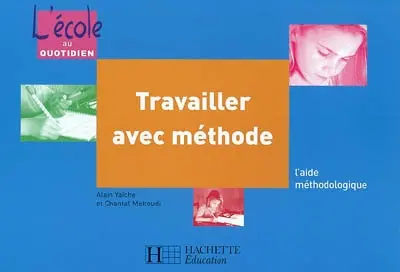 Travailler avec méthode : l'aide méthodologique