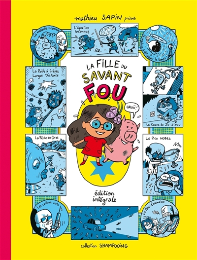 La fille du savant fou : édition intégrale