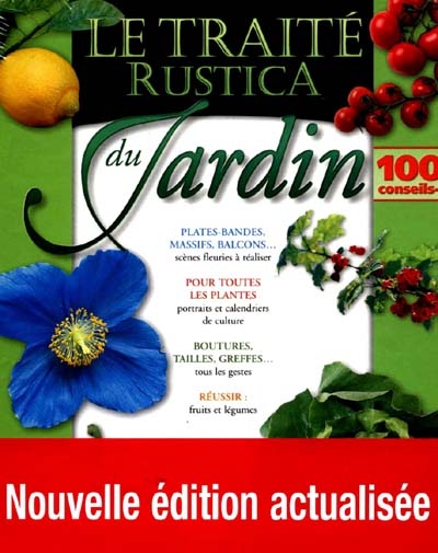 Le traité Rustica du jardin