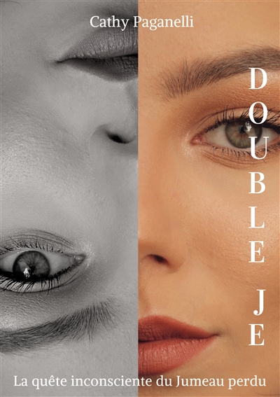 Double Je : La quête inconsciente du jumeau perdu