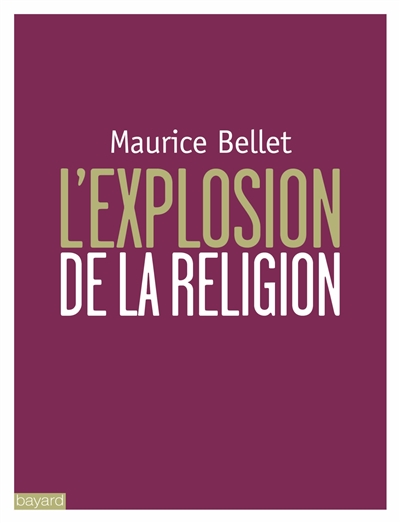 L'explosion de la religion