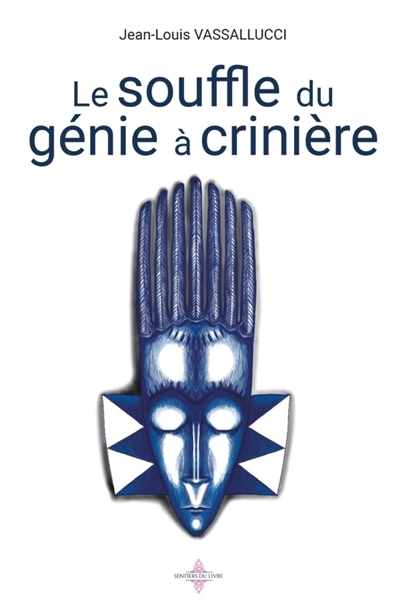 LE SOUFFLE DU GENIE A CRINIERE