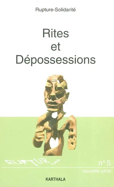 Rites et dépossessions