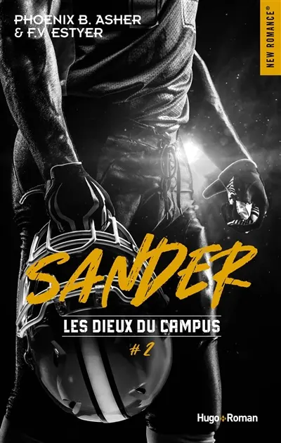 Les dieux du campus. Vol. 2. Sander
