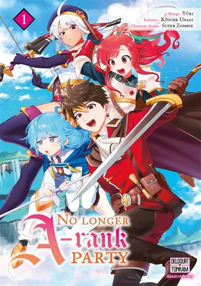 No longer A-rank party. Vol. 1