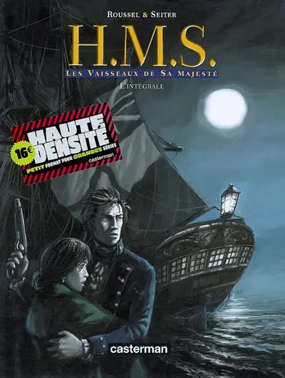 HMS : les vaisseaux de sa majesté : l'intégrale