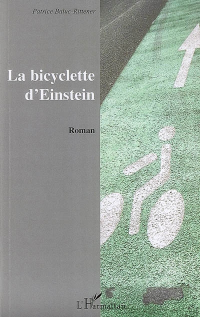 La bicyclette d'Einstein