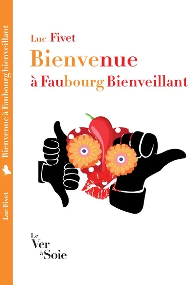 Bienvenue à Faubourg Bienveillant : texte intégral