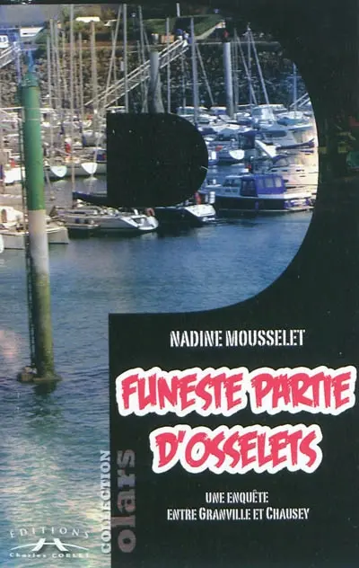 Funeste partie d'osselets : une enquête entre Granville et Chausey