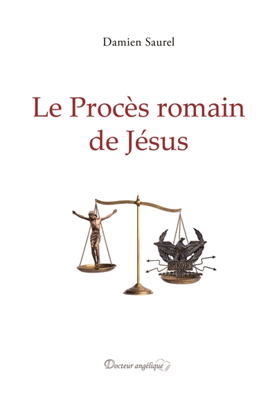 Le procès romain de Jésus