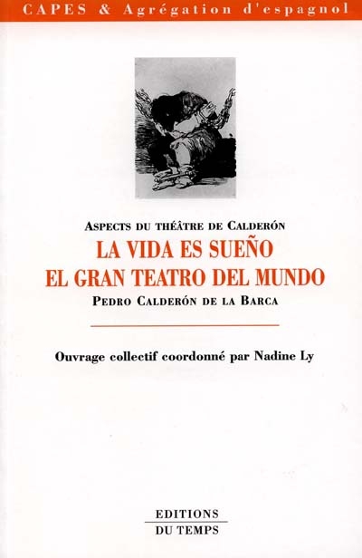 Aspects du théâtre de Caldéron