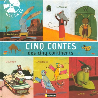 Cinq contes des cinq continents