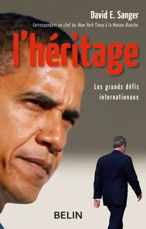 L'héritage : les grands défis internationaux