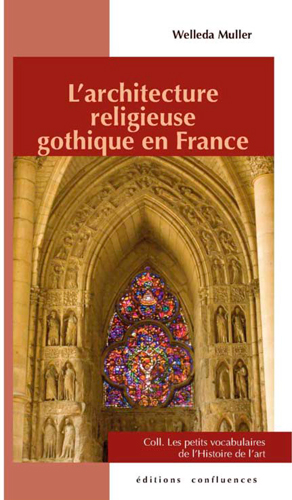 L'architecture religieuse gothique en France
