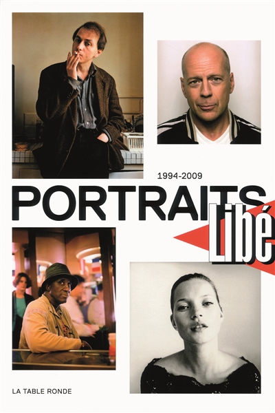 Portraits Libé : 1994-2009