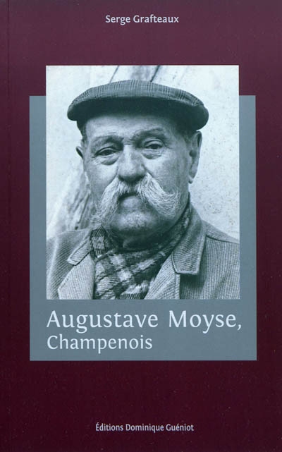 Augustave Moyse, Champenois