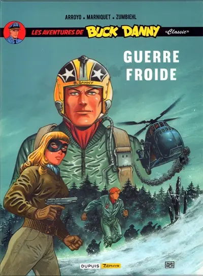 Les aventures de Buck Danny classic, 6 : guerre froide