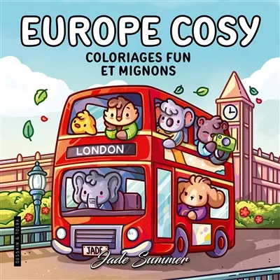 Europe cosy : coloriages fun et mignons