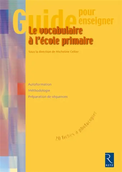 Le vocabulaire à l'école primaire